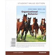 Organizational Behavior, Student Value Edition 9780134182070