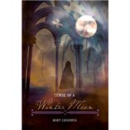Curse of a Winter Moon 9780816692071