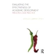 Evaluating the Effectiveness of Academic Development: Principles and Practice 9780415872072