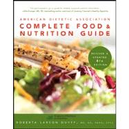 American Dietetic Association Complete Food and Nutrition Guide 9780470912072
