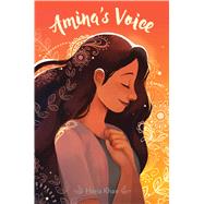Amina's Voice 9781481492072