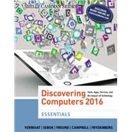 Discovering Computers, Essentials ©2016 9781305392076