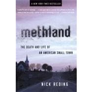 Methland The Death and Life of an American Small Town 9781608192076