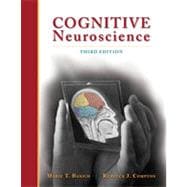 Cognitive Neuroscience, 3rd Edition 9781133332077