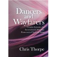 Dancers and Wayfarers 9781786222077