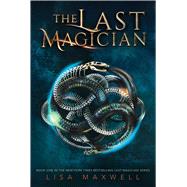 The Last Magician 9781481432078