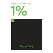 Inequality and the 1% 9781784782078