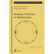 Berkeley Problems in Mathematics