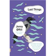 Last Things 9781101872079