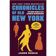 Chronicles of Old New York 9781940842080