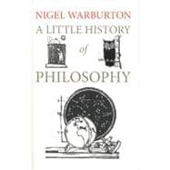 A Little History of Philosophy 9780300152081