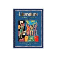 Literature Across Cultures 9780321172082