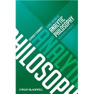 A Brief History of Analytic Philosophy From Russell to Rawls 9780470672082