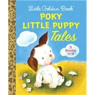 Poky Little Puppy Tales: The Poly Little Puppy / Where Is the Poky Little Puppy? / the Poly Little Puppy's First Christmas 9780553512083