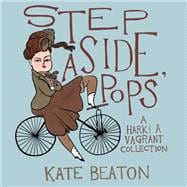 Step Aside, Pops A Hark! A Vagrant Collection 9781770462083