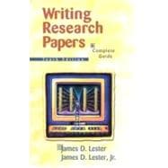 Writing Research Papers: A Complete Guide 9780321082084