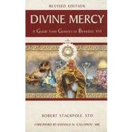 Divine Mercy: A Guide from Genesis to Benedict XVI 9781596142084