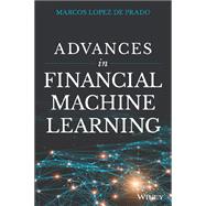 Advances in Financial Machine Learning 9781119482086