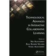Technological Advances in Interactive Collaborative Learning