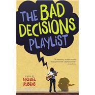 The Bad Decisions Playlist 9781328742087