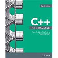 C++ Programming From Problem Analysis to Program Design 9781337102087