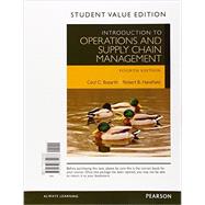 Introduction to Operations and Supply Chain Management, Student Value Edition 9780133872088