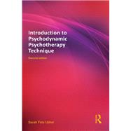 Introduction to Psychodynamic Psychotherapy Technique 9780415642088