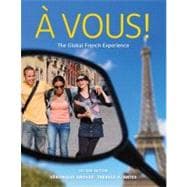 À Vous! The Global French Experience 9780495912088