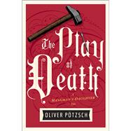 The Play of Death 9781328662088