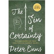 The Sin of Certainty 9780062272089