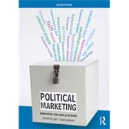 Political Marketing: Principles and Applications 9780415632089