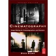 Cinematography: Theory and Practice : Image Making for Cinematographers and Directors 9780240812090