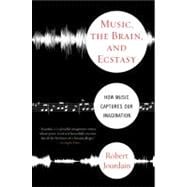 Music, the Brain & Ecstasy 9780380782093