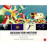 Design for Motion: Fundamentals and Techniques of Motion Design 9781138812093
