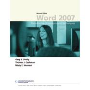 Microsoft Office Word 2007: Introductory Concepts and Techniques 9781133462095