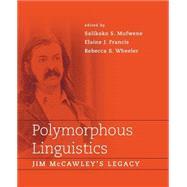 Polymorphous Linguistics