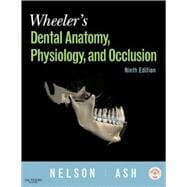 Wheeler's Dental Anatomy, Physiology and Occlusion 9781416062097