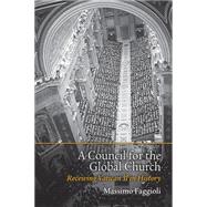 A Council for the Global Church 9781451472097