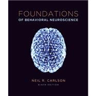 Foundations of Behavioral Neuroscience Plus NEW MyPsychLab with eText -- Access Card Package