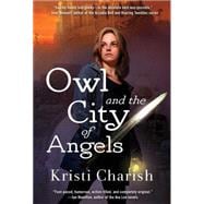 Owl and the City of Angels 9781501122101