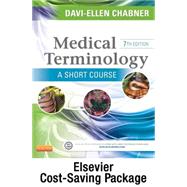 Medical Terminology: A Short Course 9780323322102