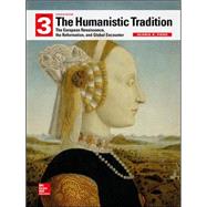 Looseleaf for The Humanistic Tradition, Book 3: European Renaissance Reformation Global Encounter 9781259352102
