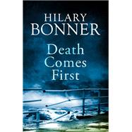 Death Comes First 9781447272106