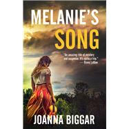 Melanie’s Song 9781942892106