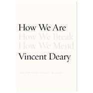How We Are Book One of the How to Live Trilogy 9780374172107