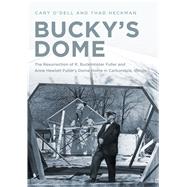 Bucky's Dome 9781634992107