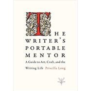The Writer's Portable Mentor 9780984242108