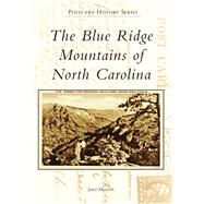 The Blue Ridge Mountains of North Carolina 9781467122108