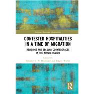 Contested Hospitalities in a Time of Migration 9780367222109