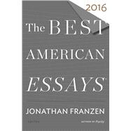 The Best American Essays 2016 9780544812109